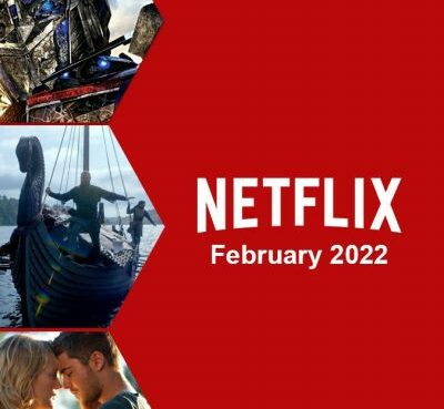 Netflix Upcoming Feb 2022