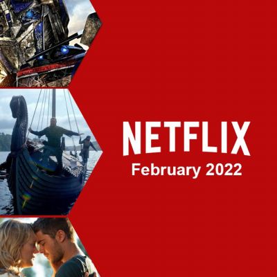 Netflix Upcoming Feb 2022