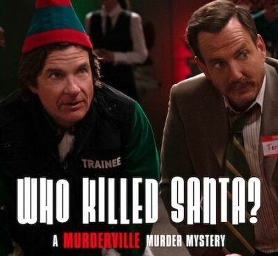 Who Killed Santa A Murderville Murder Mystery